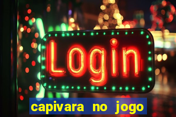 capivara no jogo do bicho